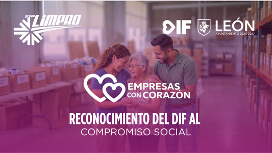 Grupo Limpro recibe el distintivo “Empresas con Corazón” del DIF: un gesto sólido de compromiso social